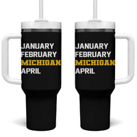 January February Michigan April Tumbler With Handle Basketball Game Day
