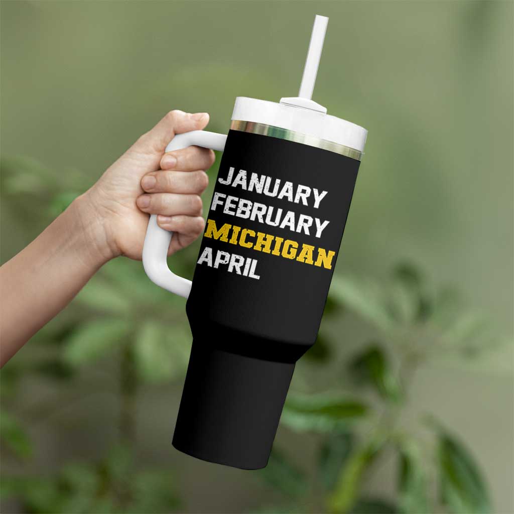 January February Michigan April Tumbler With Handle Basketball Game Day