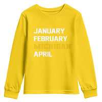 January February Michigan April Youth Sweatshirt Basketball Game Day