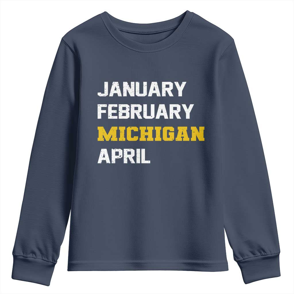 January February Michigan April Youth Sweatshirt Basketball Game Day