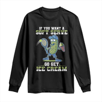 Funny Pickeball Long Sleeve Shirt If You Want A Soft Serve Go Get Ice Cream Paddle - Wonder Print Shop