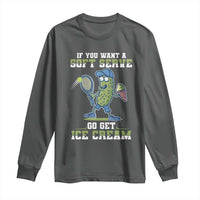 Funny Pickeball Long Sleeve Shirt If You Want A Soft Serve Go Get Ice Cream Paddle - Wonder Print Shop