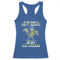 Funny Pickeball Racerback Tank Top If You Want A Soft Serve Go Get Ice Cream Paddle - Wonder Print Shop