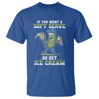 Funny Pickeball T Shirt If You Want A Soft Serve Go Get Ice Cream Paddle - Wonder Print Shop