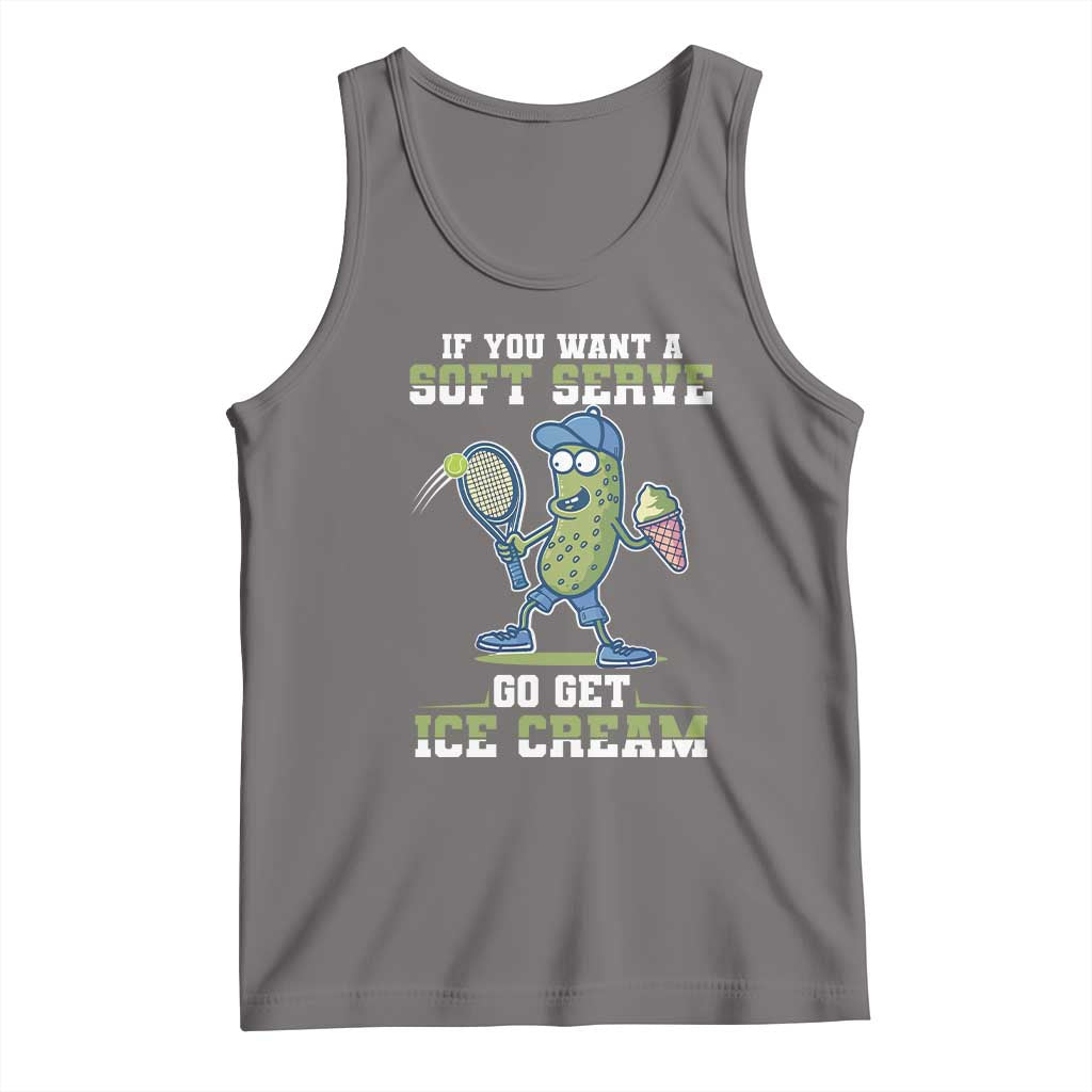 Funny Pickeball Tank Top If You Want A Soft Serve Go Get Ice Cream Paddle - Wonder Print Shop