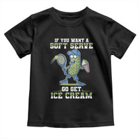 Funny Pickeball Toddler T Shirt If You Want A Soft Serve Go Get Ice Cream Paddle - Wonder Print Shop