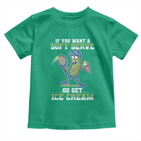 Funny Pickeball Toddler T Shirt If You Want A Soft Serve Go Get Ice Cream Paddle - Wonder Print Shop