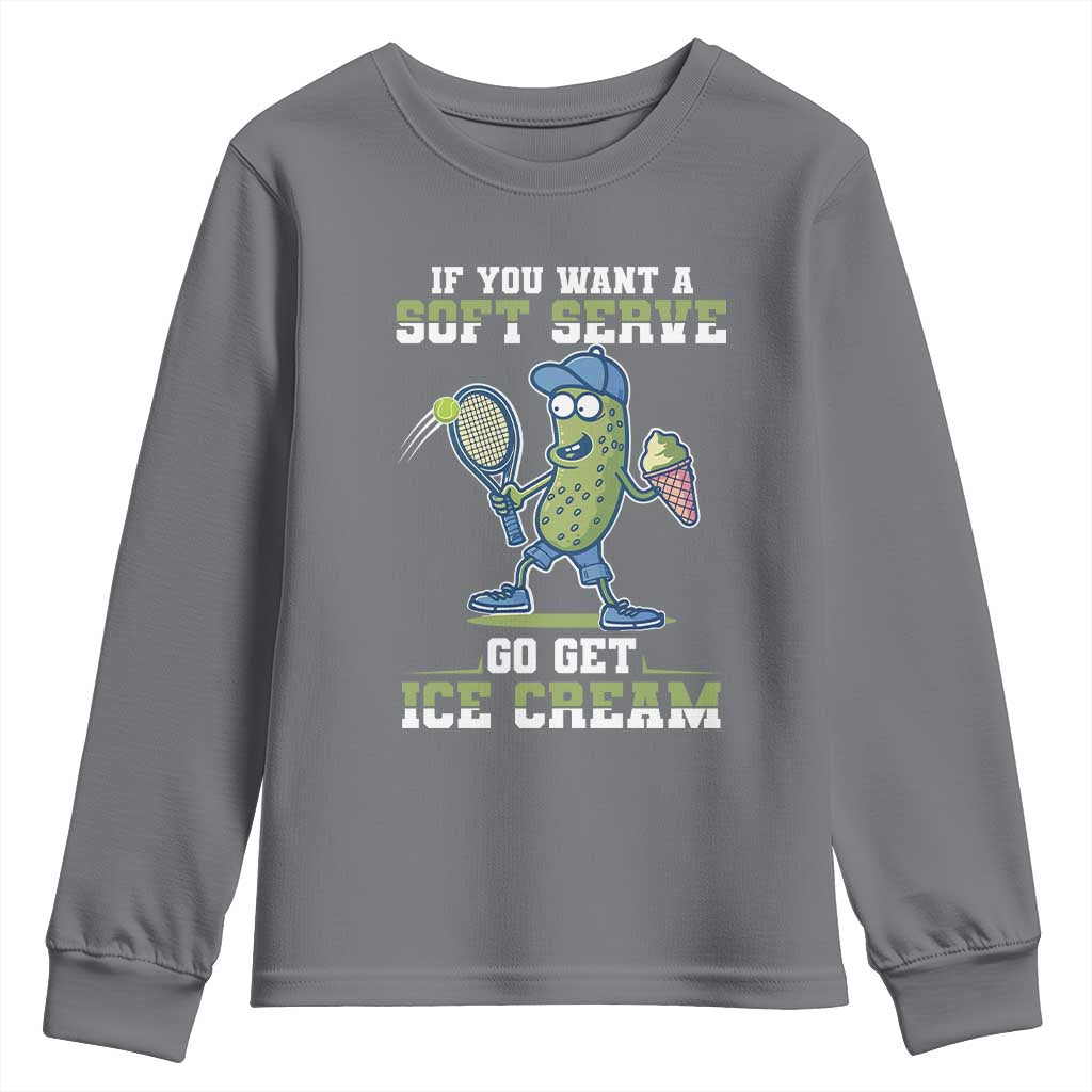 Funny Pickeball Youth Sweatshirt If You Want A Soft Serve Go Get Ice Cream Paddle - Wonder Print Shop