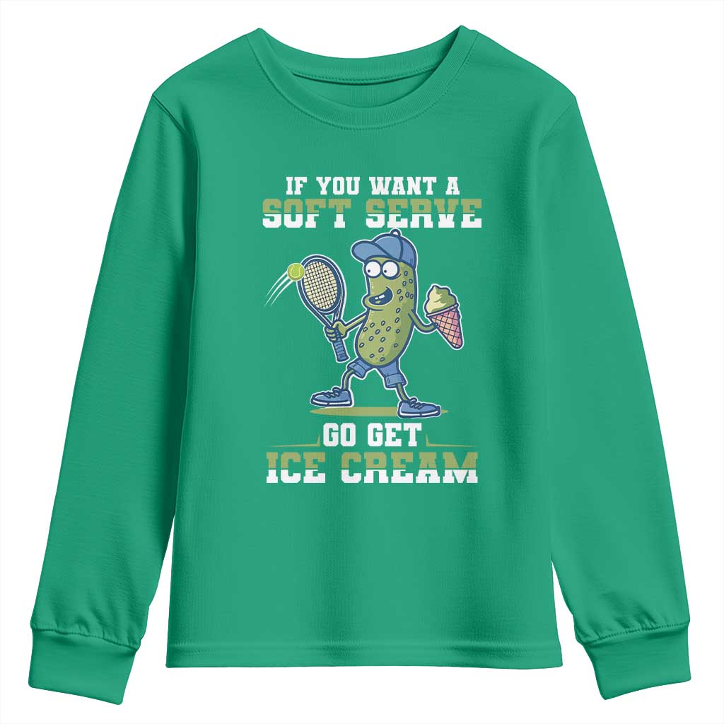 Funny Pickeball Youth Sweatshirt If You Want A Soft Serve Go Get Ice Cream Paddle - Wonder Print Shop