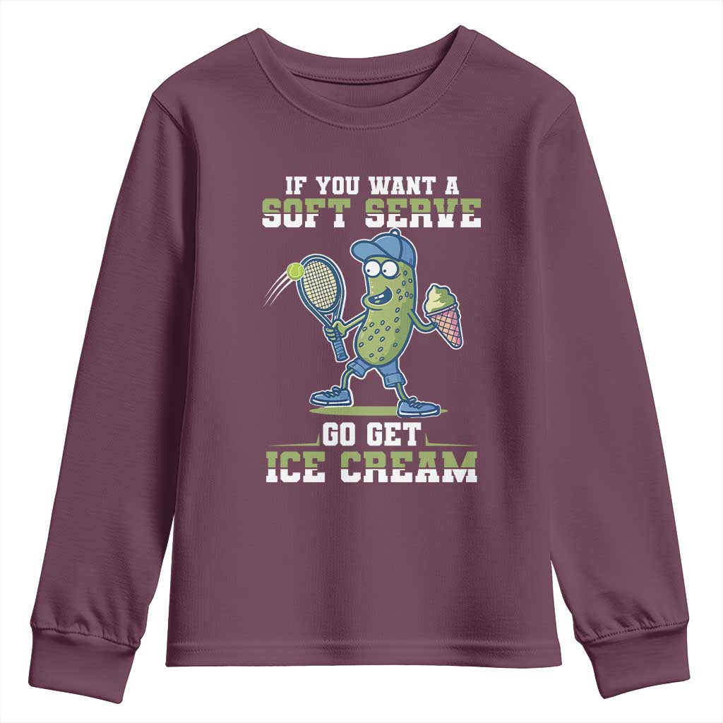 Funny Pickeball Youth Sweatshirt If You Want A Soft Serve Go Get Ice Cream Paddle - Wonder Print Shop