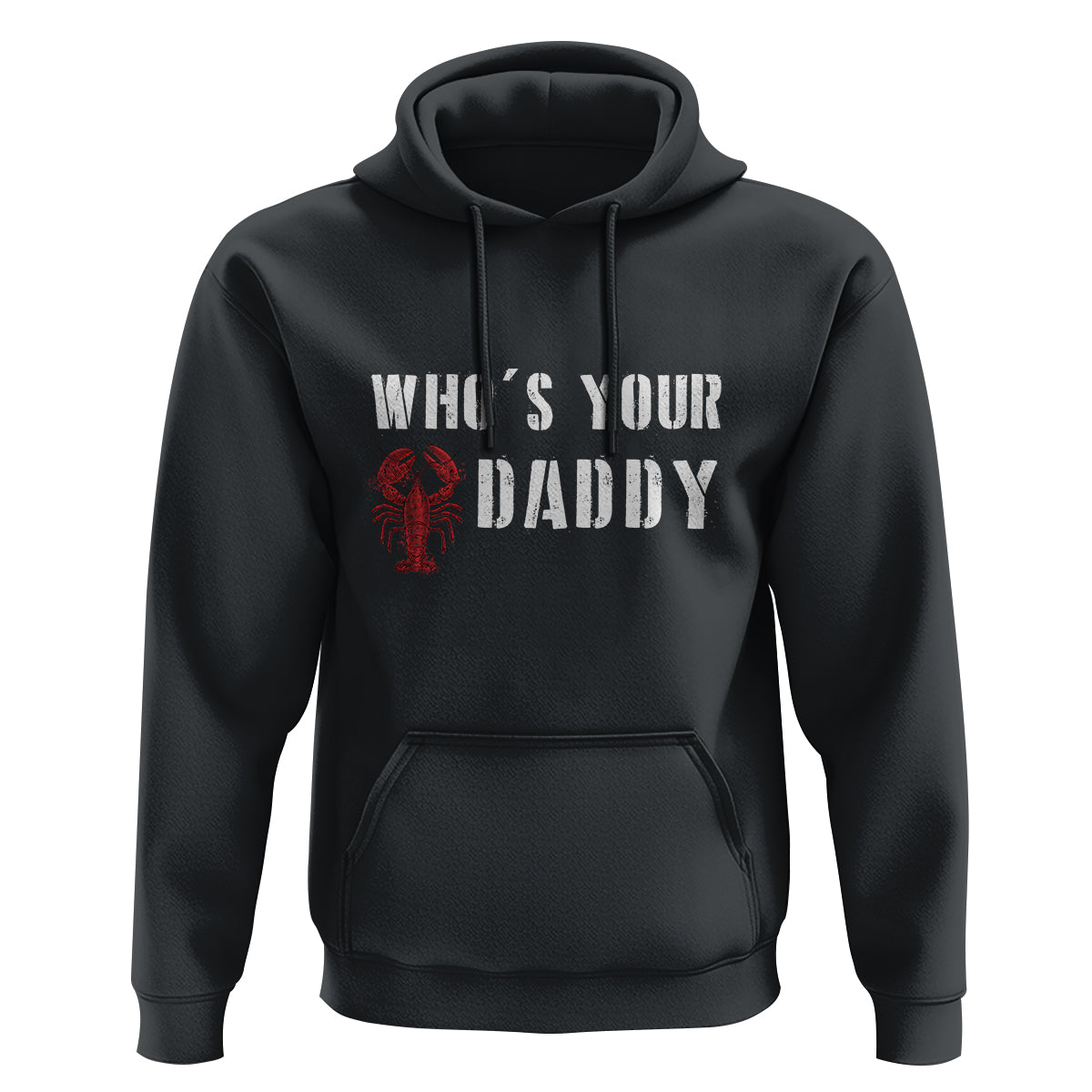 Funny Crawfish Hoodie Who's Your Craw Daddy Vintage Gift For Men - Wonder Print Shop