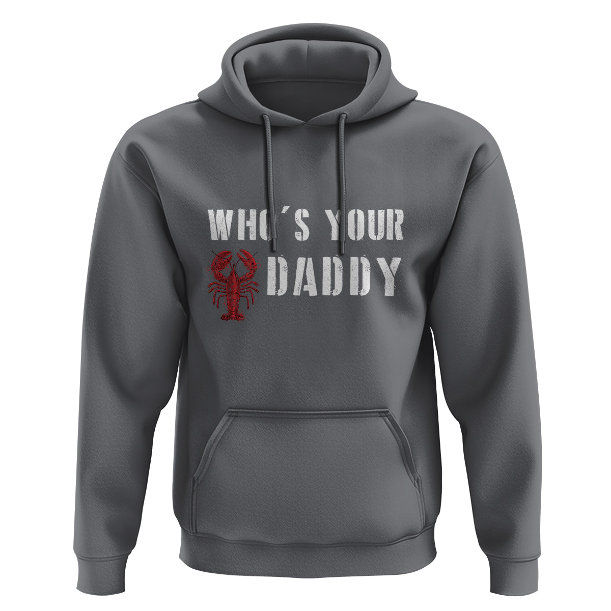 Funny Crawfish Hoodie Who's Your Craw Daddy Vintage Gift For Men - Wonder Print Shop