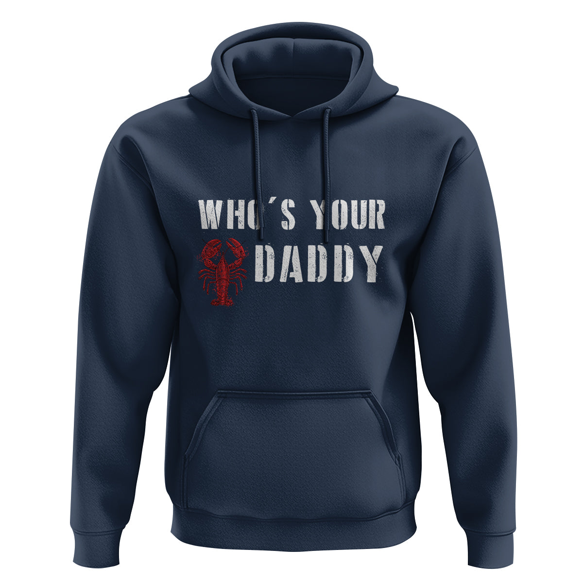 Funny Crawfish Hoodie Who's Your Craw Daddy Vintage Gift For Men - Wonder Print Shop