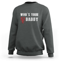 Funny Crawfish Sweatshirt Who's Your Craw Daddy Vintage Gift For Men - Wonder Print Shop