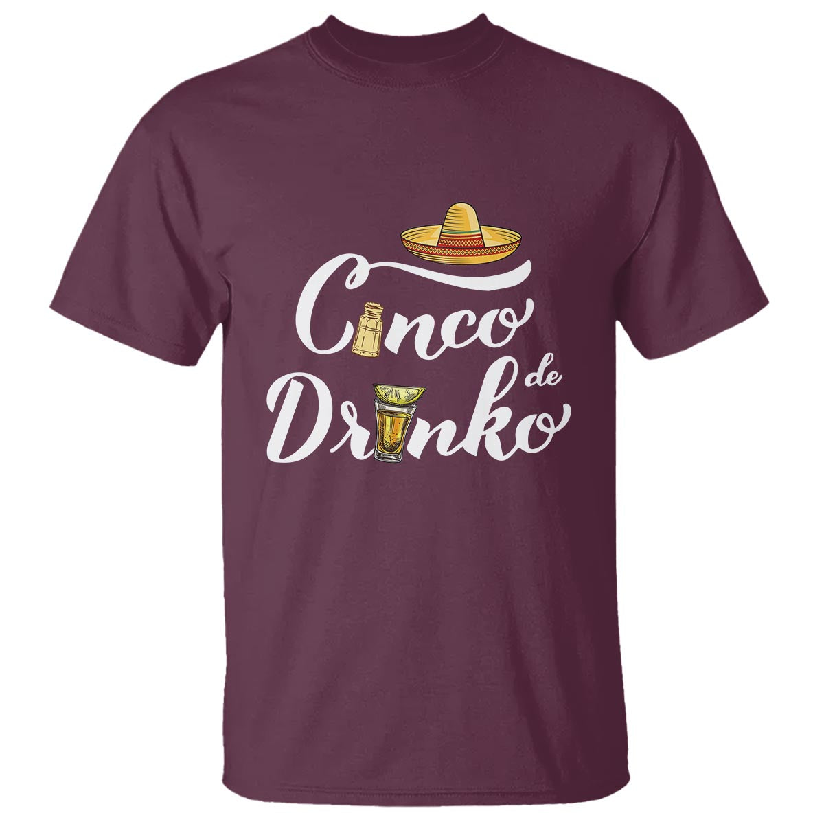 Cinco De Mayo Funny Drinking T Shirt Cinco De Drinko Men Women Tequila - Wonder Print Shop