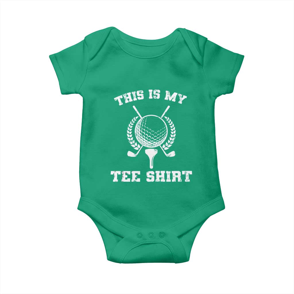 Golf Lover Baby Onesie This Is My Tee Shirt Golfing Player - Wonder Print Shop