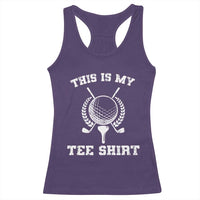 Golf Lover Racerback Tank Top This Is My Tee Shirt Golfing Player - Wonder Print Shop
