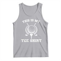 Golf Lover Tank Top This Is My Tee Shirt Golfing Player - Wonder Print Shop