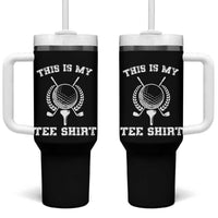 Golf Lover Tumbler With Handle This Is My Tee Shirt Golfing Player - Wonder Print Shop