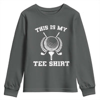 Golf Lover Youth Sweatshirt This Is My Tee Shirt Golfing Player - Wonder Print Shop