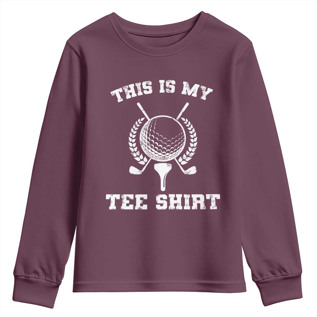 Golf Lover Youth Sweatshirt This Is My Tee Shirt Golfing Player - Wonder Print Shop
