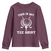 Golf Lover Youth Sweatshirt This Is My Tee Shirt Golfing Player - Wonder Print Shop