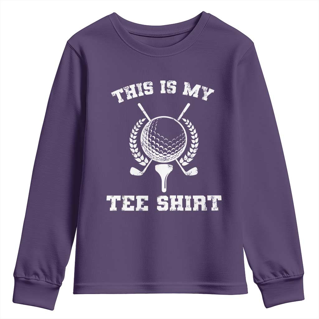 Golf Lover Youth Sweatshirt This Is My Tee Shirt Golfing Player - Wonder Print Shop