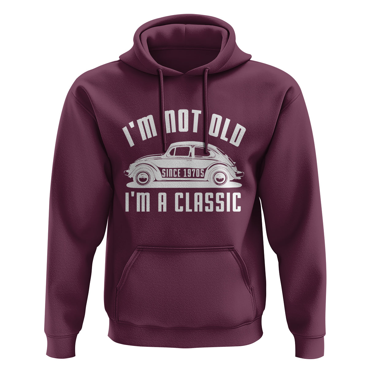 Vintage Car Hoodie I'm Not Old I'm Classic Fathers' s Day - Wonder Print Shop