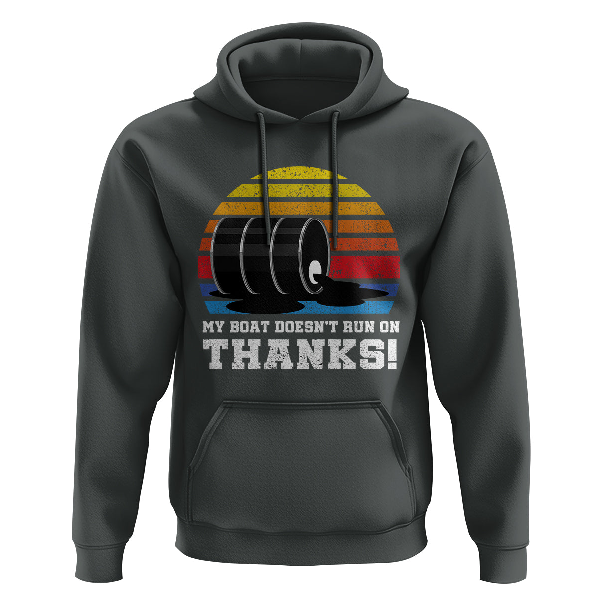 Funny Watercraft Hoodie My Boat Doesn't Run On Thanks Expensive Gas Joke - Wonder Print Shop
