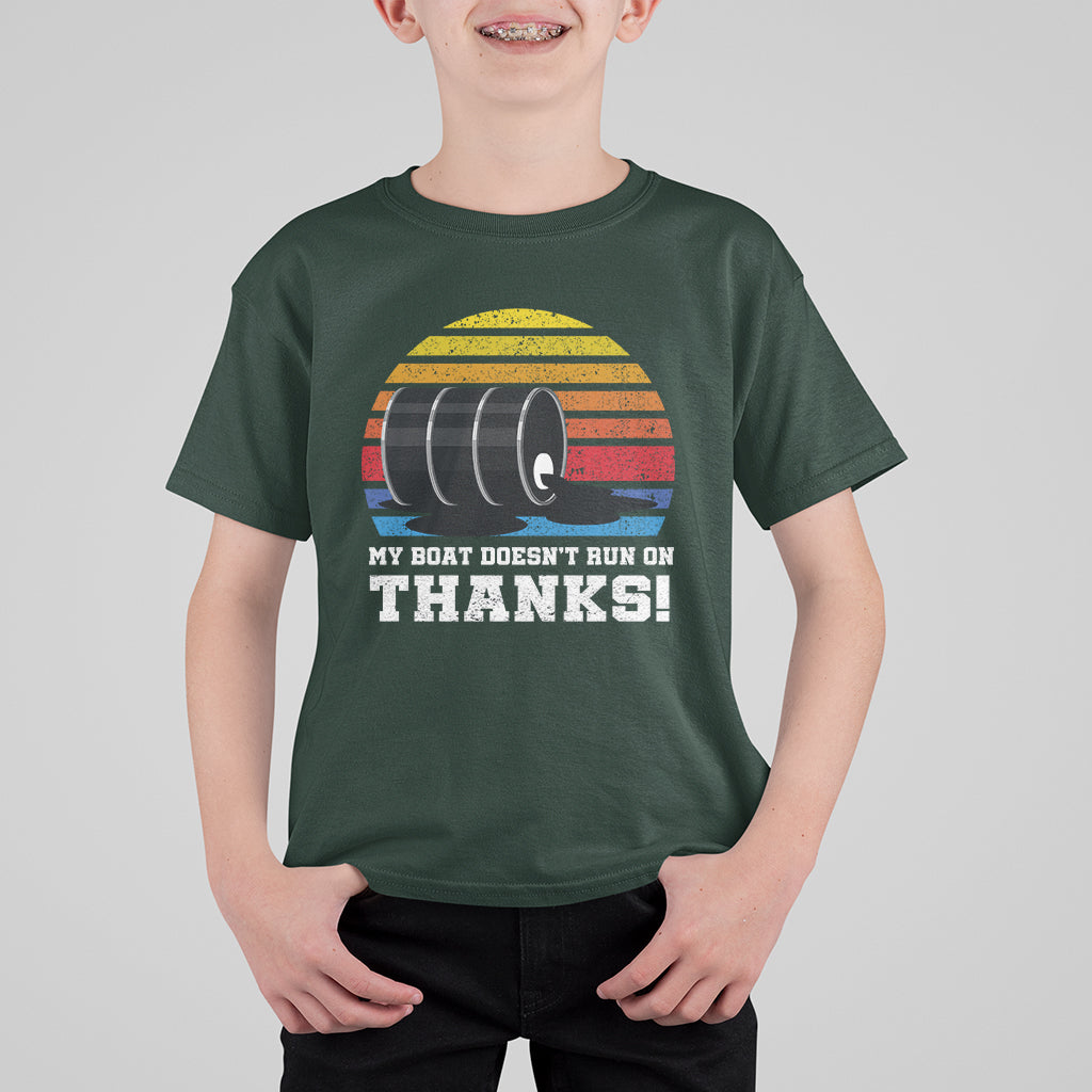 Funny Watercraft T Shirt For Kid My Boat Doesn't Run On Thanks Expensive Gas Joke - Wonder Print Shop
