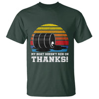 Funny Watercraft T Shirt My Boat Doesn't Run On Thanks Expensive Gas Joke - Wonder Print Shop