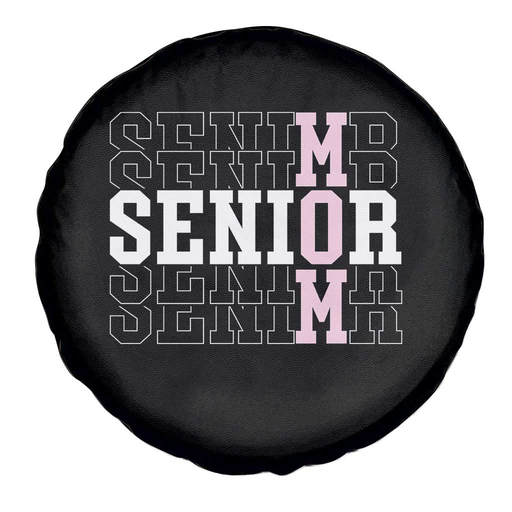 Mom Senior 2025 Spare Tire Cover Proud Mom Of A Class Of 2025 Graduate