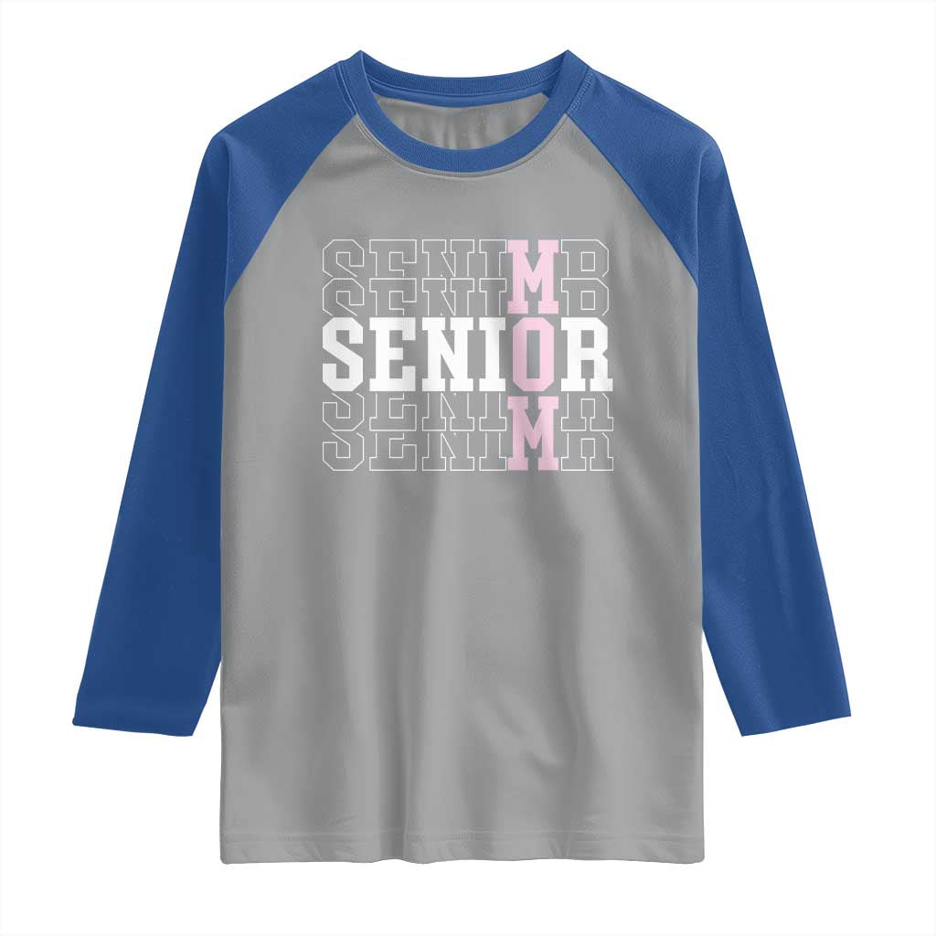 Mom Senior 2025 Raglan Shirt Proud Mom Of A Class Of 2025 Graduate