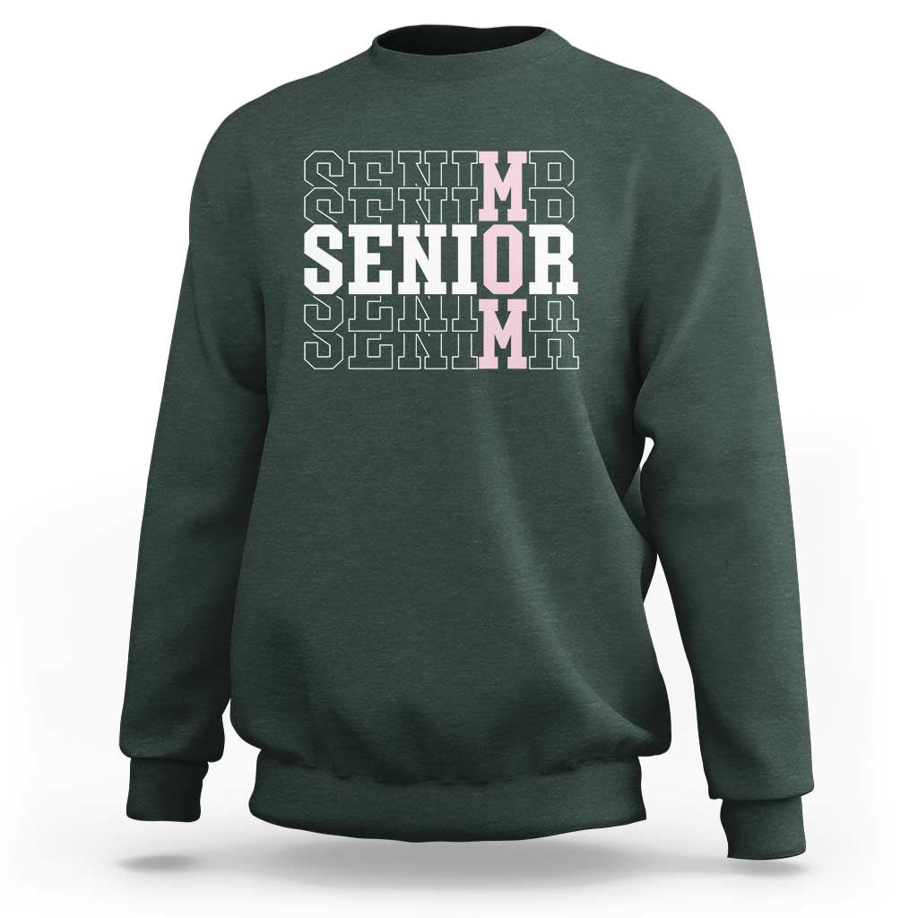 Mom Senior 2025 Sweatshirt Proud Mom Of A Class Of 2025 Graduate