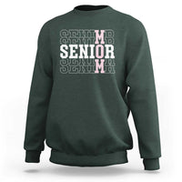 Mom Senior 2025 Sweatshirt Proud Mom Of A Class Of 2025 Graduate