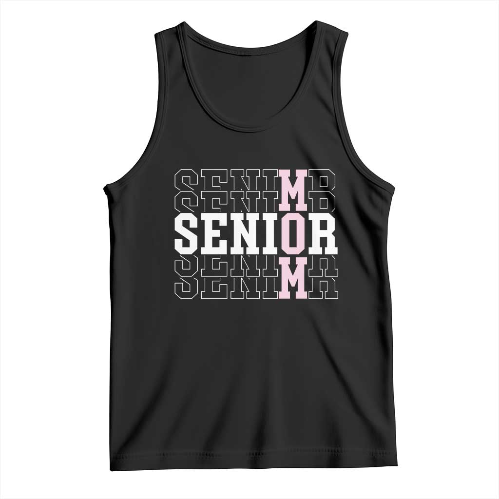 Mom Senior 2025 Tank Top Proud Mom Of A Class Of 2025 Graduate