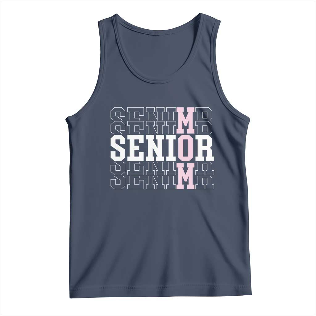 Mom Senior 2025 Tank Top Proud Mom Of A Class Of 2025 Graduate