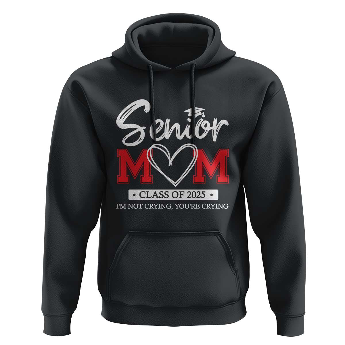 Senior Mom Class Of 2025 Graduate Hoodie