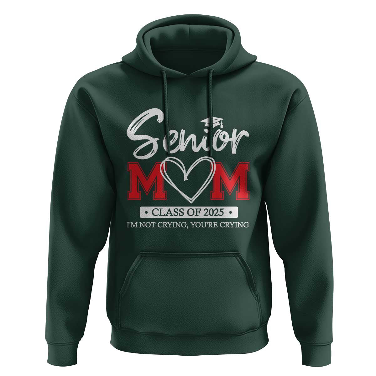 Senior Mom Class Of 2025 Graduate Hoodie