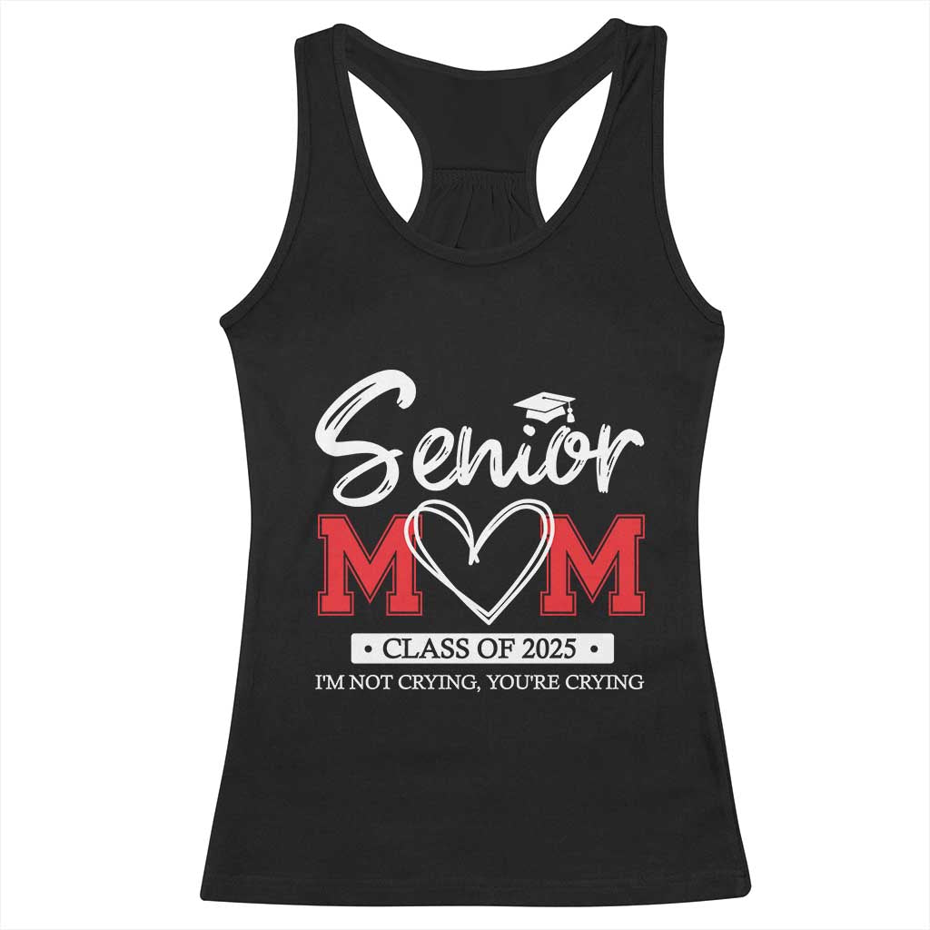 Senior Mom Class Of 2025 Graduate Racerback Tank Top