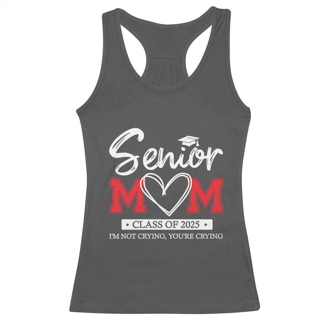 Senior Mom Class Of 2025 Graduate Racerback Tank Top