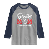 Senior Mom Class Of 2025 Graduate Raglan Shirt