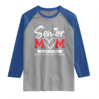 Senior Mom Class Of 2025 Graduate Raglan Shirt