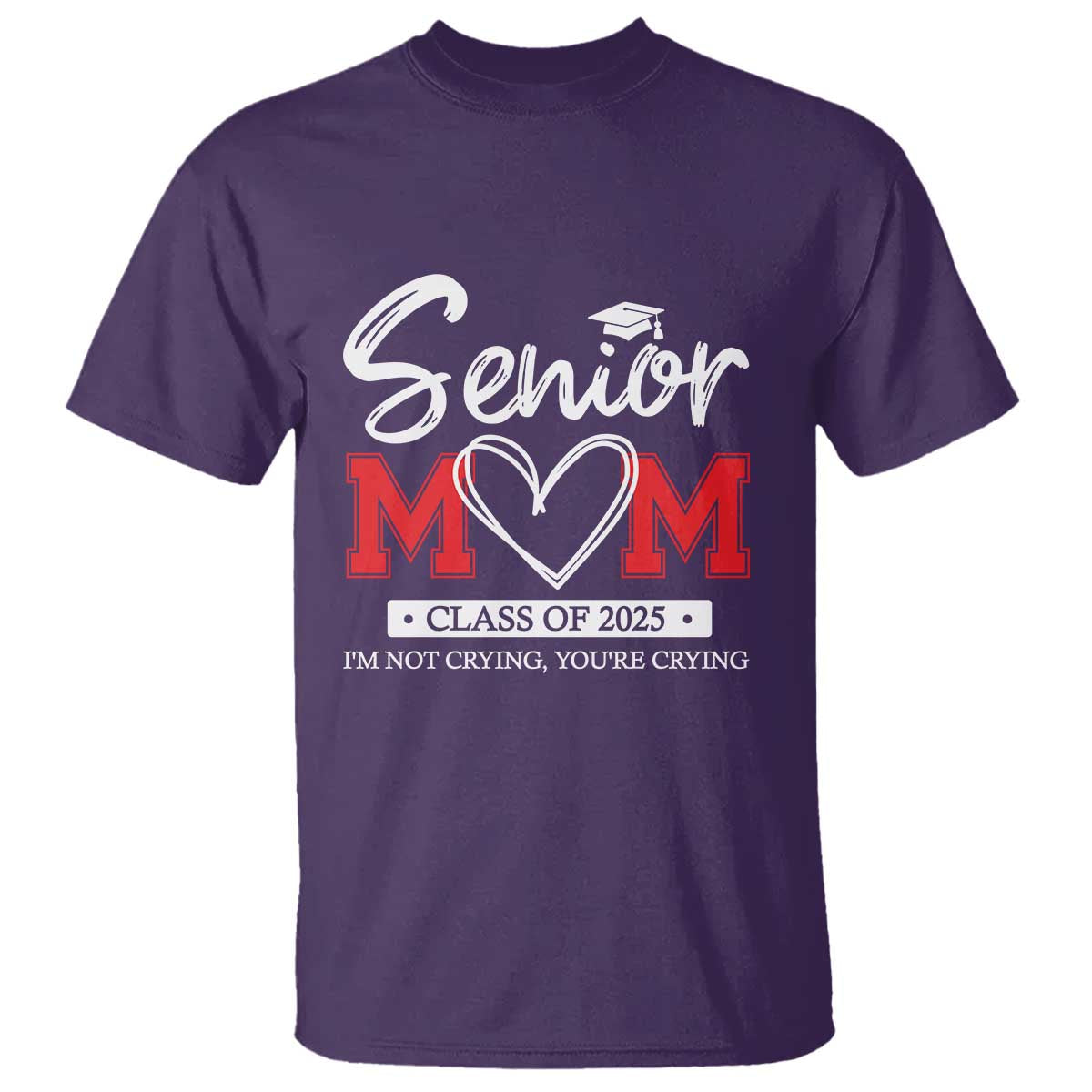 Senior Mom Class Of 2025 Graduate T Shirt
