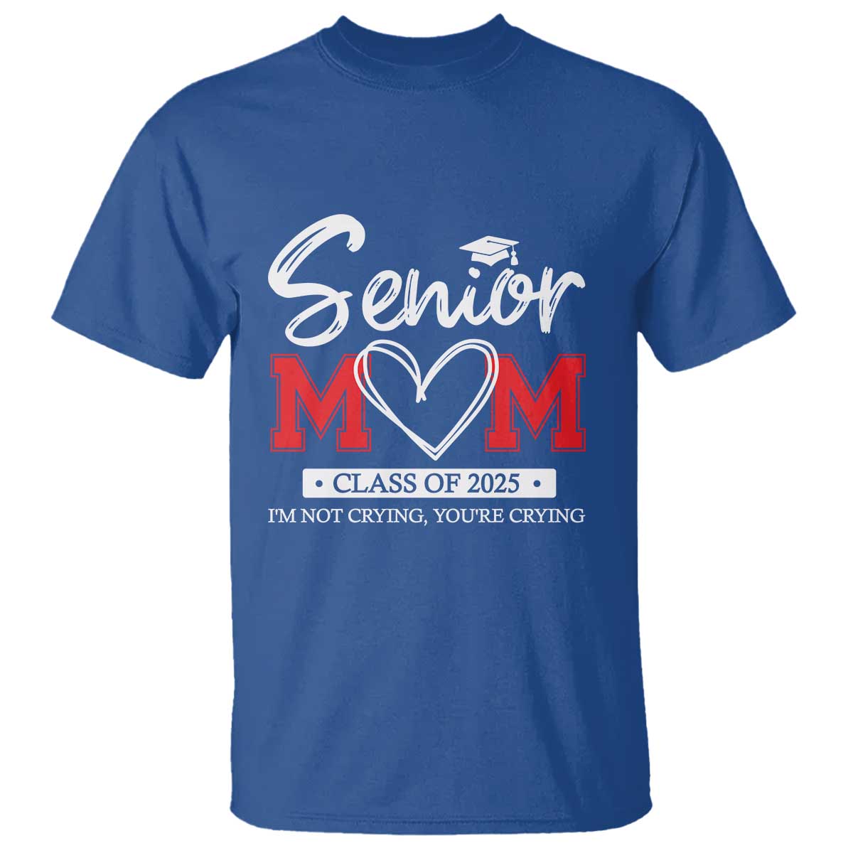 Senior Mom Class Of 2025 Graduate T Shirt