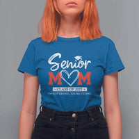 Senior Mom Class Of 2025 Graduate T Shirt For Women