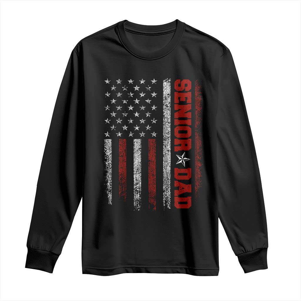 Senior Dad Long Sleeve Shirt Graduate Proud Dad Class of 2025 Vintage American Flag