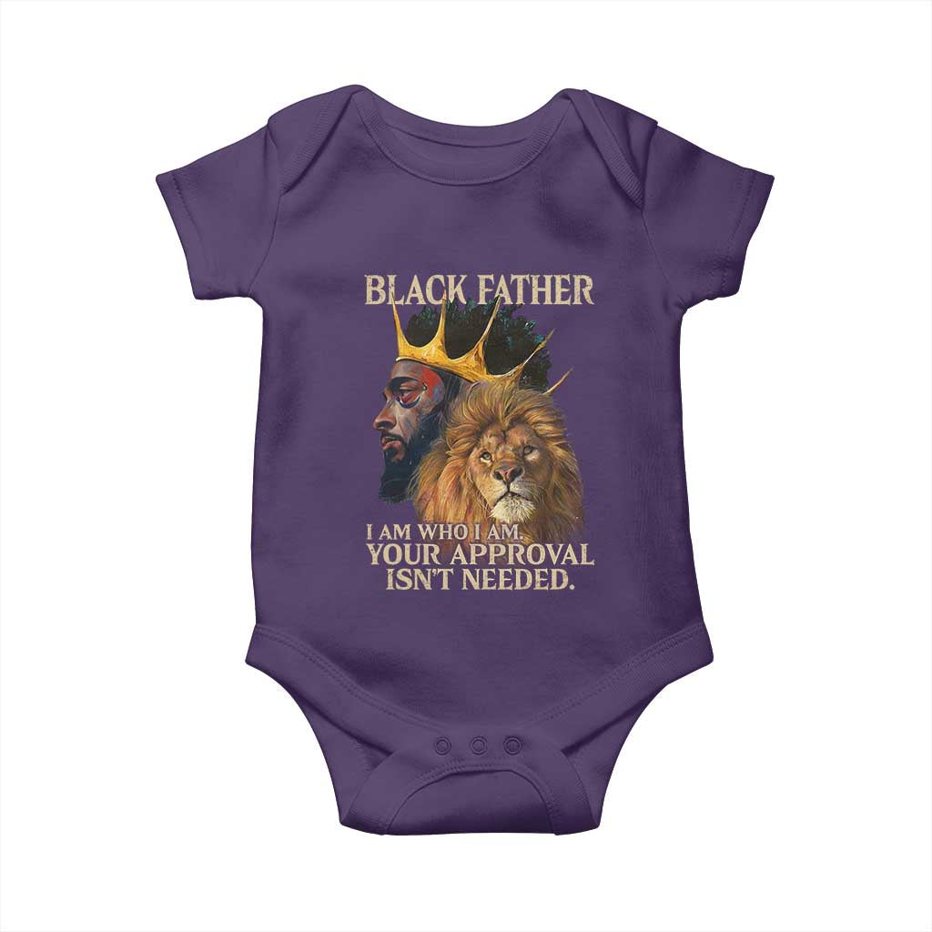 Black Father Baby Onesie I Am Who I Am Your Approval Isn't Needed African American Dad