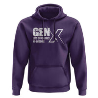 Funny Gen X Lots Of Memories No Evidence Hoodie