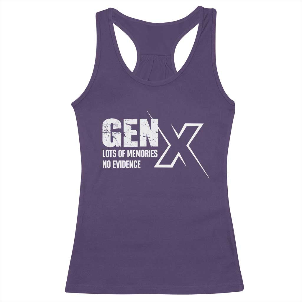 Funny Gen X Lots Of Memories No Evidence Racerback Tank Top